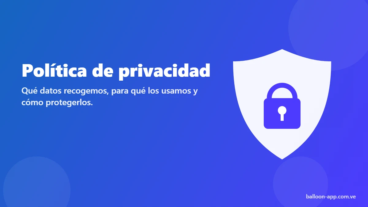 Política de privacidad de Balloon-app.com.ve